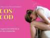 Understanding the Intricate Connection Between PCOS, PCOD, and Miscarriages