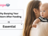 Why Burping Your Newborn After Feeding Is Essential